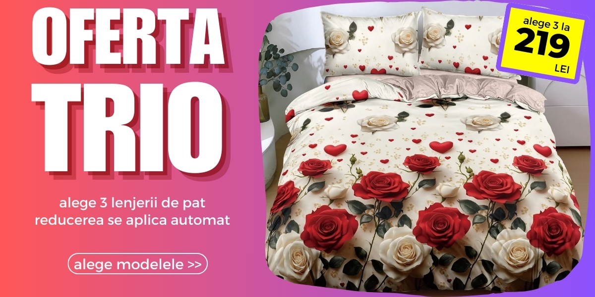 oferta trio lenjerii de pat 3 la 219 lei